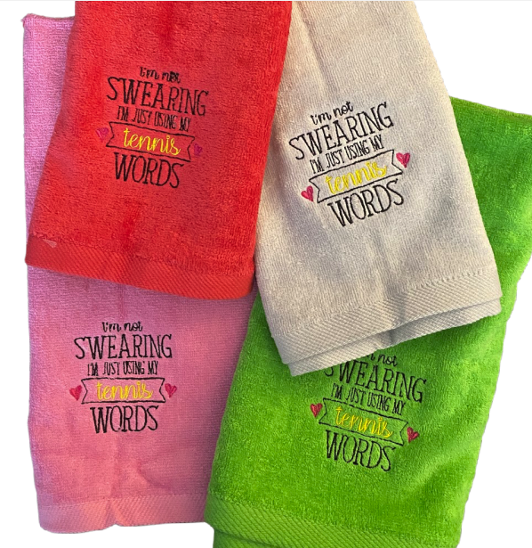 Towel - Tennis words, not cuss words